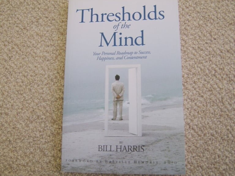 THRESHOLD of the MIND by Bill Harris