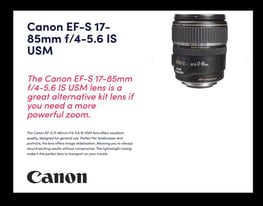 CANON EF-S 17-85mm /f4-5.6 Image Stabilised ZOOM LENS 
