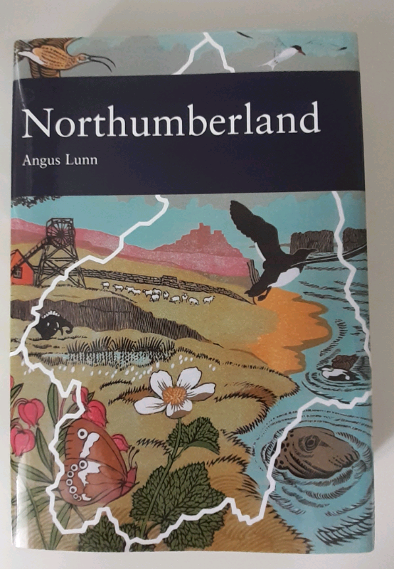Northumberland New Naturalist series)