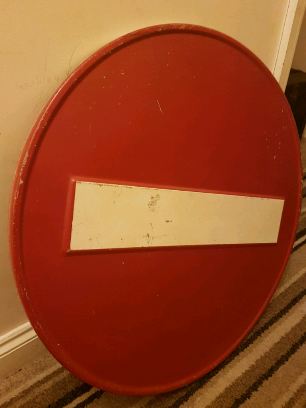 1952 possibly French No Entry sign - SOLID METAL - mega 700mm in size 