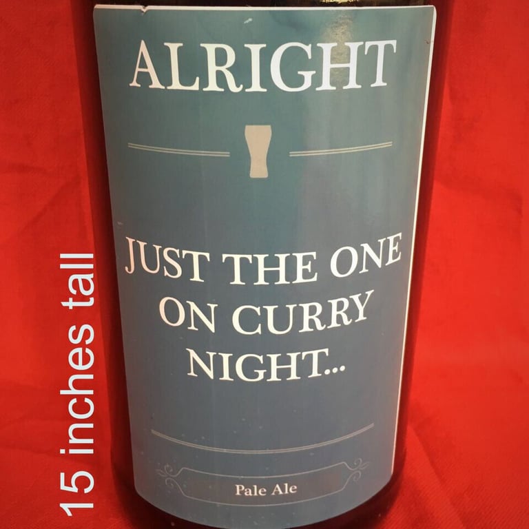 BIG! 15” tall. Alright.Just The One On Curry Night.EMPTY bottle.2000ml.Mancave,den,bar,study,upcycle