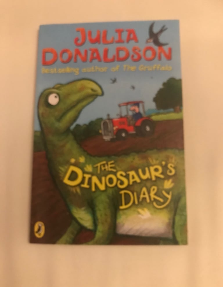 Julia Donaldson’s . The Dinosaurs Diary