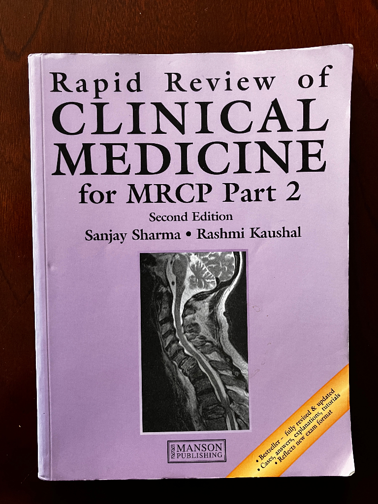 Rapid Review of Clinical Medicine for MRCP Part 2 *VGC*
