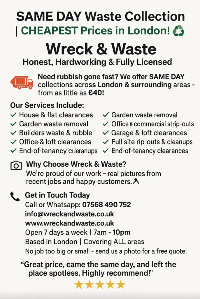 🚛 Wreck & Waste – SAME DAY RUBBISH REMOVAL – Best Price in London! ♻️