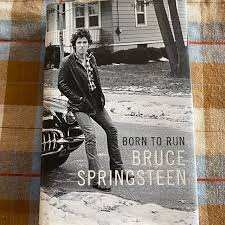 Born to Run by Bruce Springsteen (First Edition Hardcover, 2016)