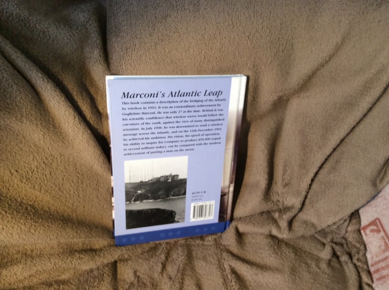 Radio Book.  Marconi’s Atlantic Leap by  Gordon  Bussey