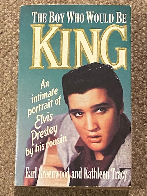 image for Elvis Book: 'The Boy Who Would Be King **NR AS NEW**