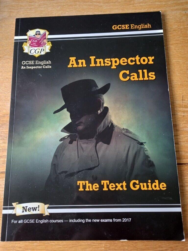 GcSE English An Inspector Calls The Text Guide