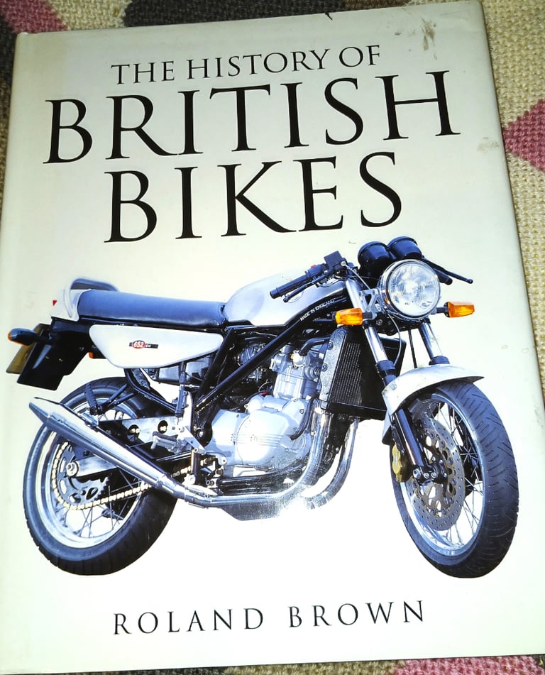 **REDUCED**  - The History of British Bikes - Book 