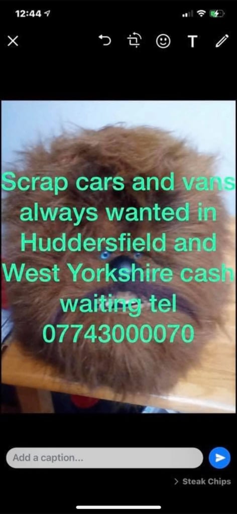 Huddersfield scrap.  Vehicle buyer always 