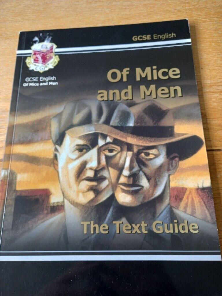 GCSE English Of Mice and Men - The Text Guide