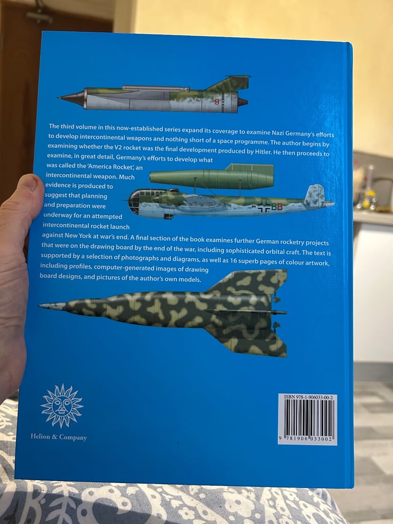 Hitler’s Miracle Weapons. Volume 3. Hardback