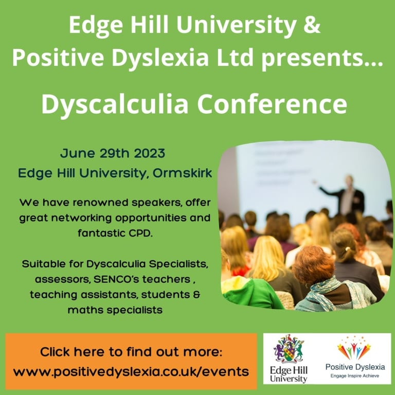 Edge Hill University and Positive Dyslexia Ltd announce their joint Dyscalculia Conference