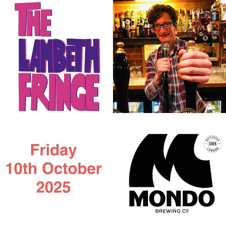 COMEDY : JAMES DOWDESWELL : BEERS OF A CLOWN (LAMBETH FRINGE)