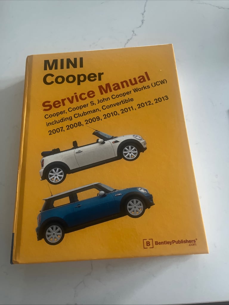 Mini Cooper (R55, R56, R57) Service Manual: 2007, 2008, 2009, 2010, 2011, 201...