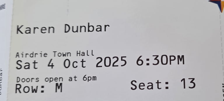 2 x Karen Dunbar tickets - Airdrie 4th October 