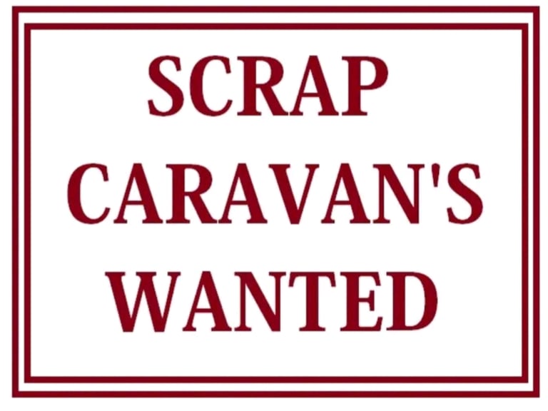 £ Wanted caravans £