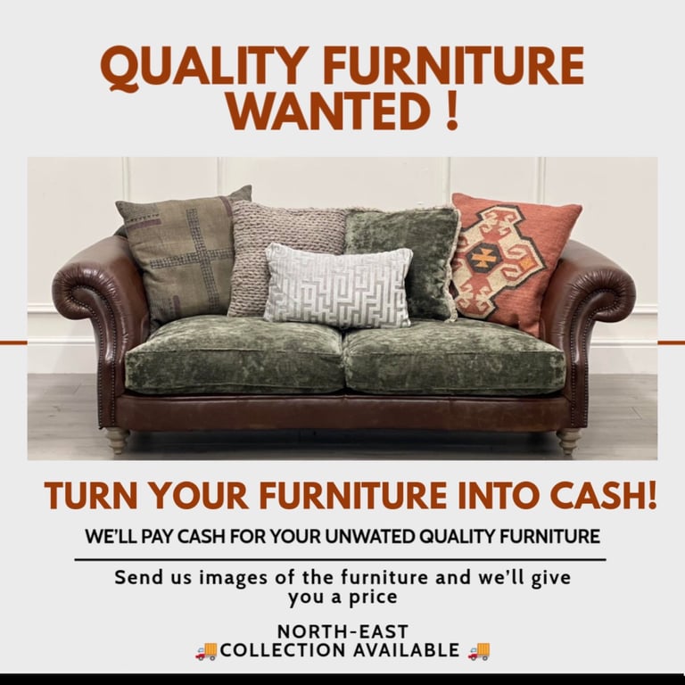 image for QUALITY FURNITURE WANTED!!– NORTH EAST 