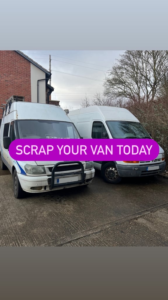 SCRAP YOUR VAN TODAY