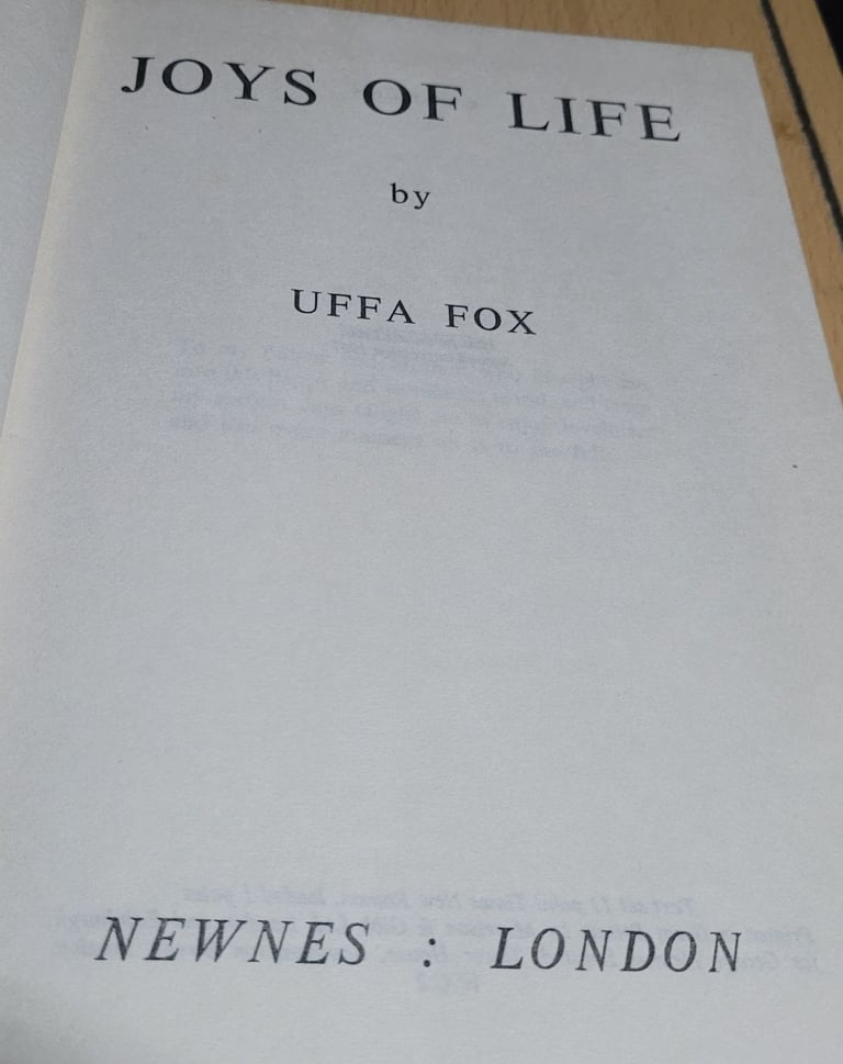 Joys of Life. Hardback - Uffa Fox. Autobiography - 1967 Newnes b5