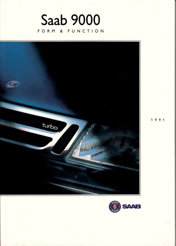 image for SAAB 9000 MARKETING BROCHURE FORM & FUNCTION PUB. 1991 