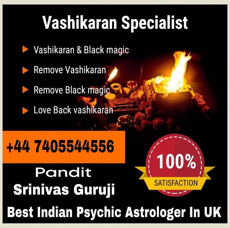 Indian Astrologer/Negative Energy Black Magic Removal Love Back Spells