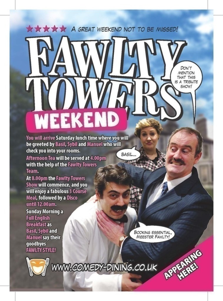 FAWLTY TOWERS WEEKEND 05/08/2023