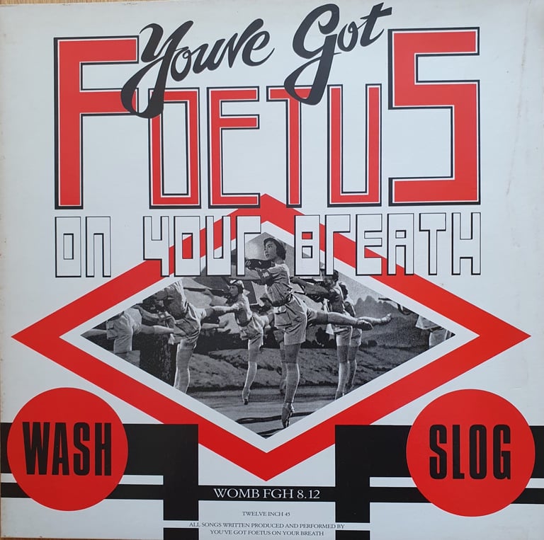 FOETUS LP's and 12" singles