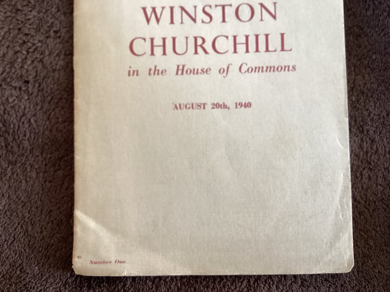 Winston Churchill. House of Commons Speech , Number One ,August 20th 1940