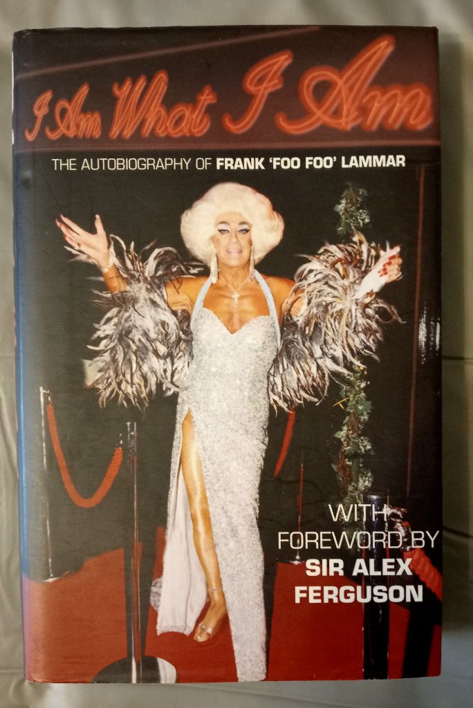 image for I Am What I Am - The autobiography of Frank Foo Foo Lammar Book Signed