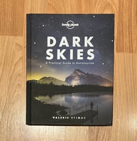  Lonely Plant Dark Skies: A Practical Guide to Astrotourism