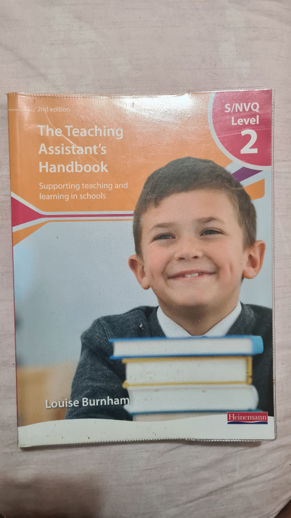 S/NVQ Level 2 The Teaching Assistant's Handbook