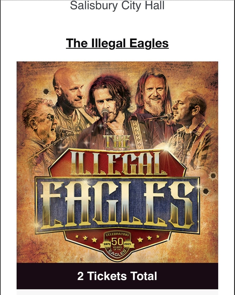 Sunday 23rd Nov Illegal Eagles front row tickets x2 Salisbury city hall