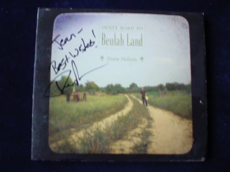image for DREW NELSON Dusty Road to Beulah Land (AUTOGRAPHED / SIGNED) CD  