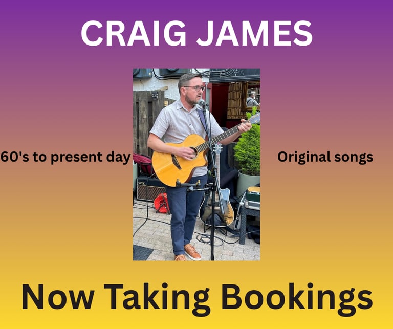 Craig James: Acoustic Guitarist Looking for Gigs