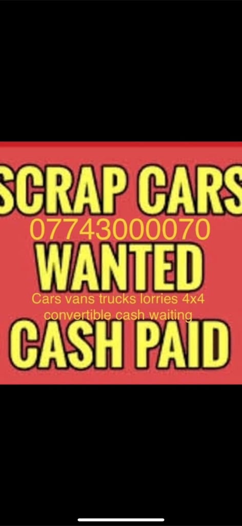 Huddersfield scrap vehicle buyer always 