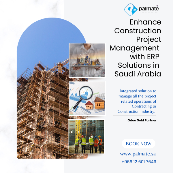 Enterprise Resource Planning in a large construction & contracting Business