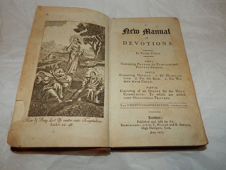 A New Manual of Devotions In Three Parts Published 1805