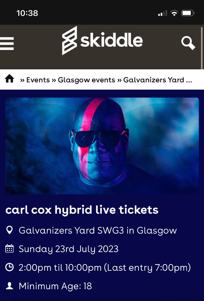 Carl Cox at SWG3 x 2 tickets 23/7/23