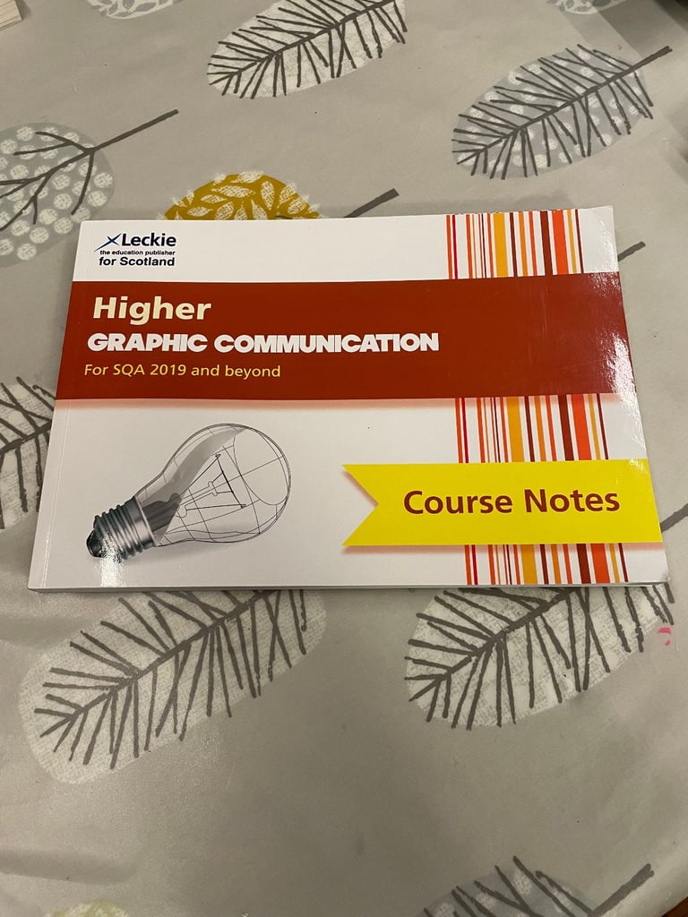image for Higher Graphic Communication Course Notes (2nd edition) SQA 2019 and beyond