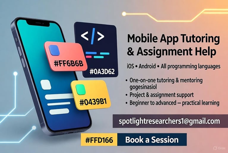 Mobile Application Development Tutoring (Android & iOS)