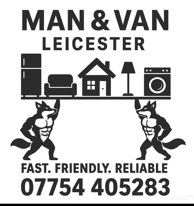 Leicester Man & Van - Best price 