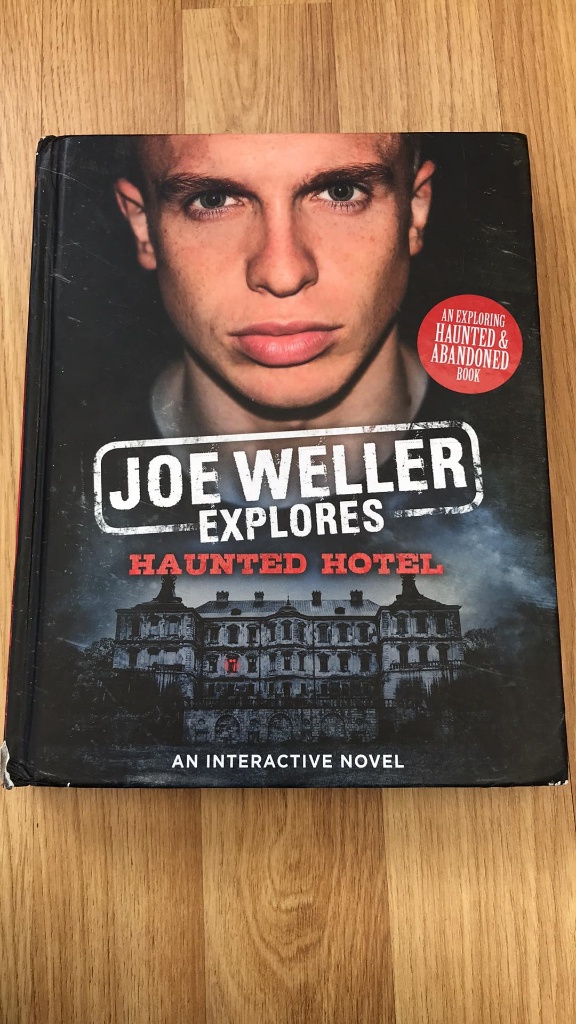 Joe Weller explores: haunted hotel by joe weller (Hardcover, 2017(Signed