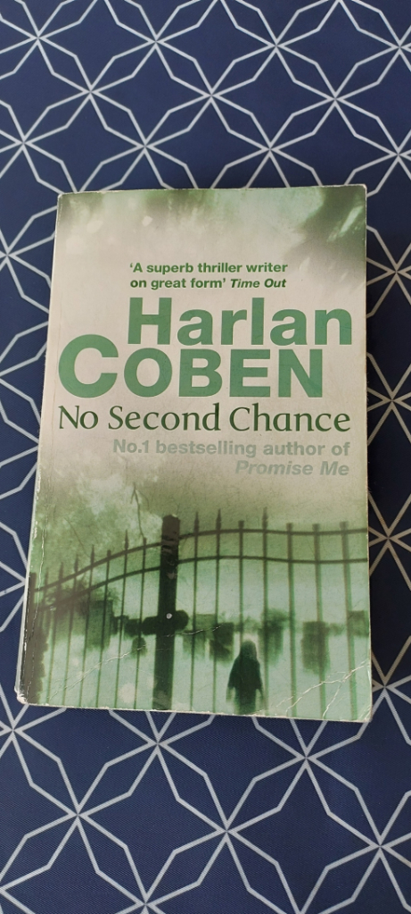 Harlan Coben Book, No Second Chance, GOOD CONDITION, £1 - Easington End of Banbury