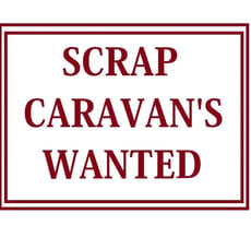 SCRAP CARAVANS WANTED ANY MAKE MODEL OR YEAR