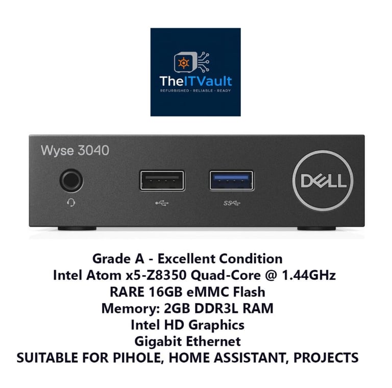 Dell Wyse 3040 Thin Client 16GB eMMC 2GB RAM - SUITABLE FOR PIHOLE, HOME ASSISTANT, HOMELAB PROJECTS