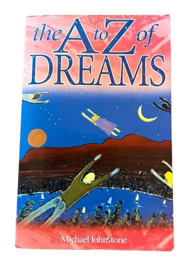 image for The A to Z of Dreams by Michael Johnstone - £6