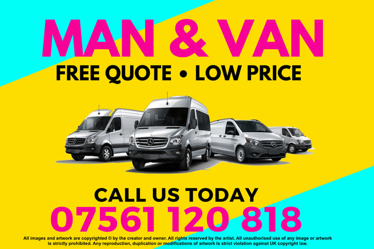 *07 561 120 818* Removal Man and Van Hire House Move House Clearance
