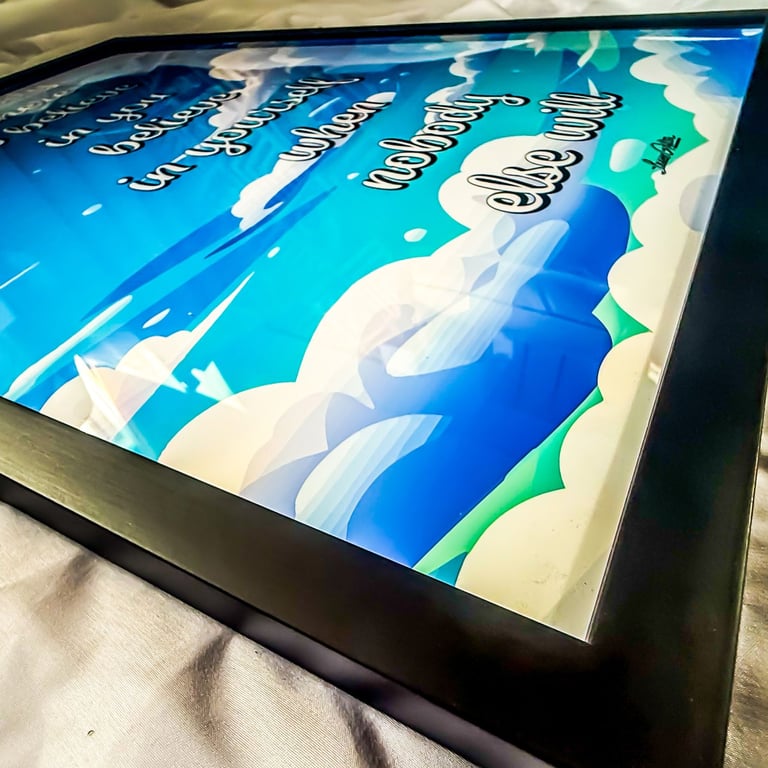 Premium Framed Print “Believe in Yourself” by writer, artist & designer Lucas Gillon