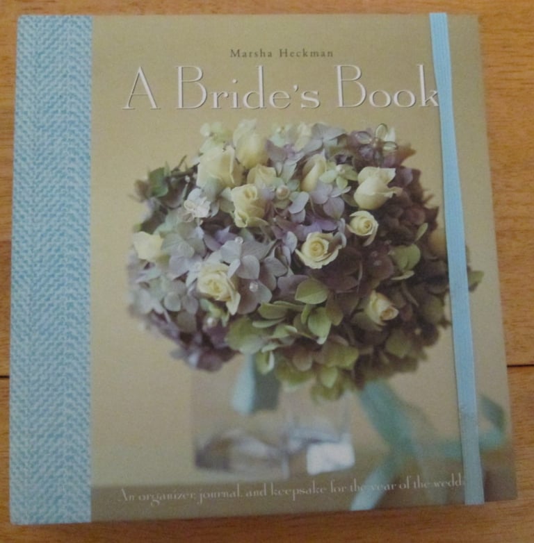 H/BACK BOOK - 'A BRIDE'S BOOK' ORGANIZER,JOURNAL,KEEPSAKE, BRAND NEW,IDEAL GIFT FOR BRIDE